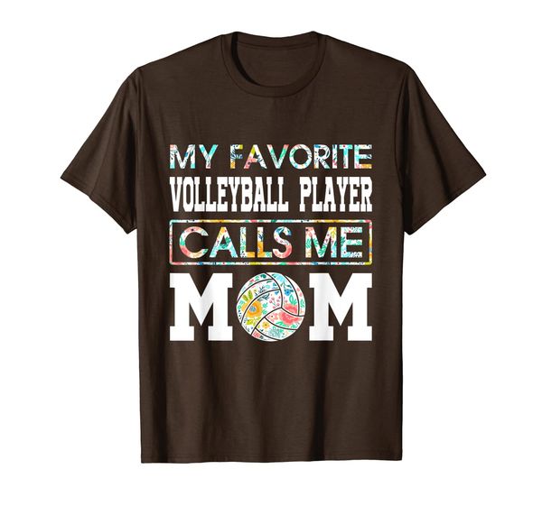 

my favorite volleyball player calls me mom flower shirt t-shirt, White;black