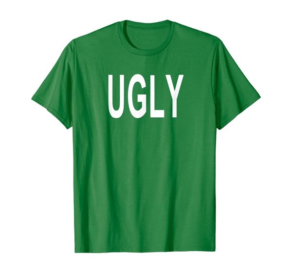 

Shirt That Says Ugly, Mainly pictures