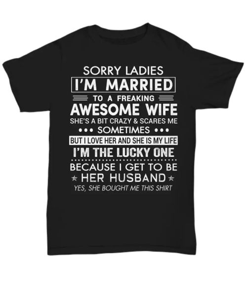 

i'm a lucky husband t-shirt from wife funny husband tee gifts for men i love her, White;black