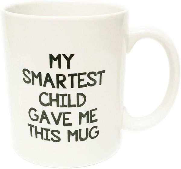 

mugs my smartest child gave me this mug great funny gift for happy valentine's day white 11oz 15oz ceramic coffee cup