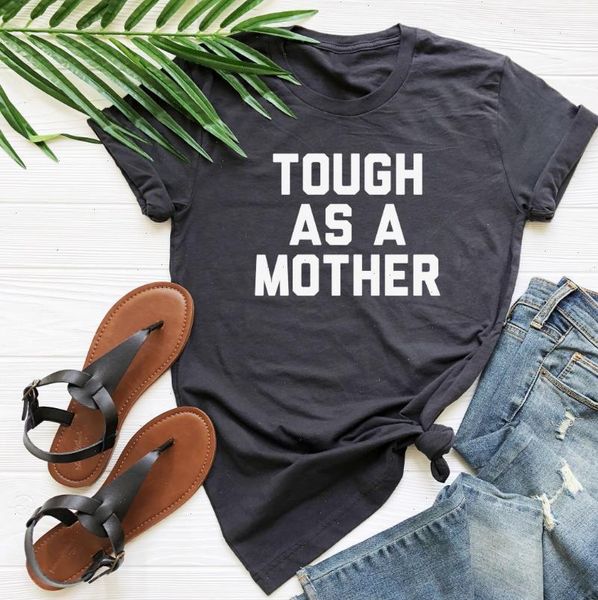 

tough as womens a mother women tshirt cotton casual funny t shirt for lady yong girl tee drop, White