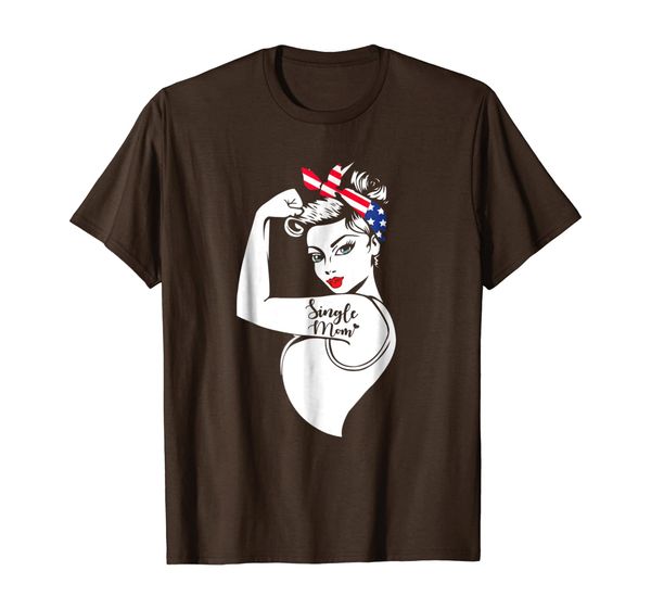 

Single Mom Unbreakable Funny Strong Women T-Shirt, Mainly pictures