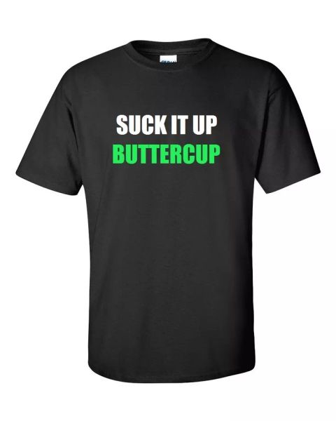 

suck it up buttercup cotton t-shirt shirt gym workout motivational mma s - 5xl, White;black