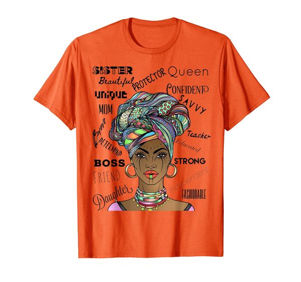 

Inspirational shirt for mom, sister, daughter african woman, Mainly pictures