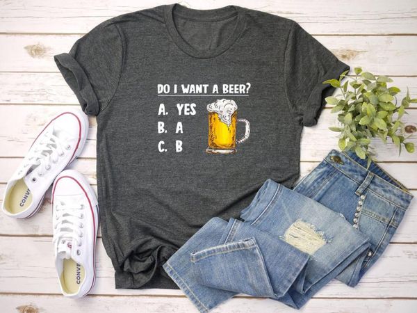

women's t-shirt colored do i want a beer funny 100% cotton women street style tumblr graphic fashion casualÂ quote unisexÂ tshirt tee, White