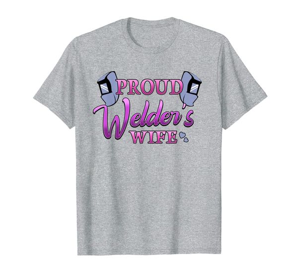 

funny welders wife gift pride in hubby welding profession t-shirt, White;black