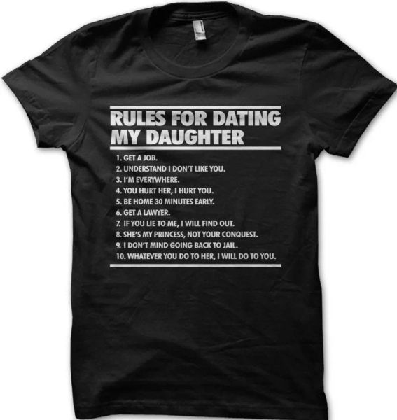 

RULES for DATING my daughter Gift for Dad funny printed t-shirt 5308, White;black