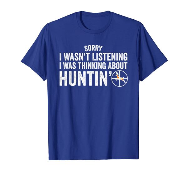 

sorry i wasn't listening i was thinking about hunting tshirt, White;black