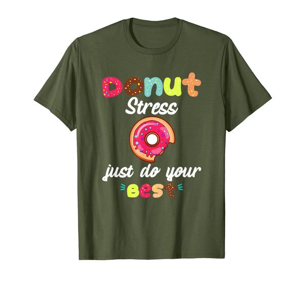 

donut stress just do your teacher testing days shirt, White;black