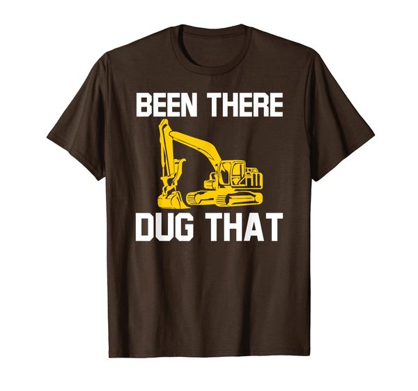 

been there dug that heavy equipment operator t-shirt, White;black