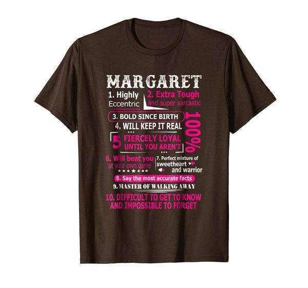 

MARGARET Highly Eccentric 10 Facts T-shirt First Name Tee, Mainly pictures