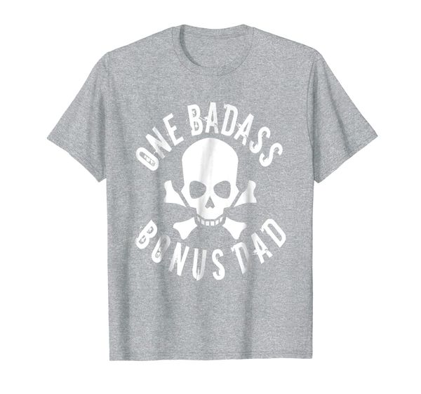 

one badass bonus step dad birthday gift t-shirt, White;black