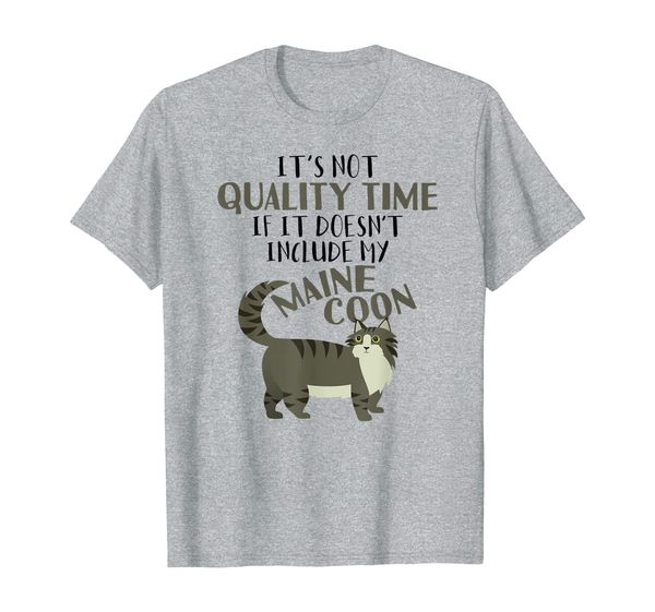

maine coon kitty meme cute quality time bring my cat t-shirt, White;black