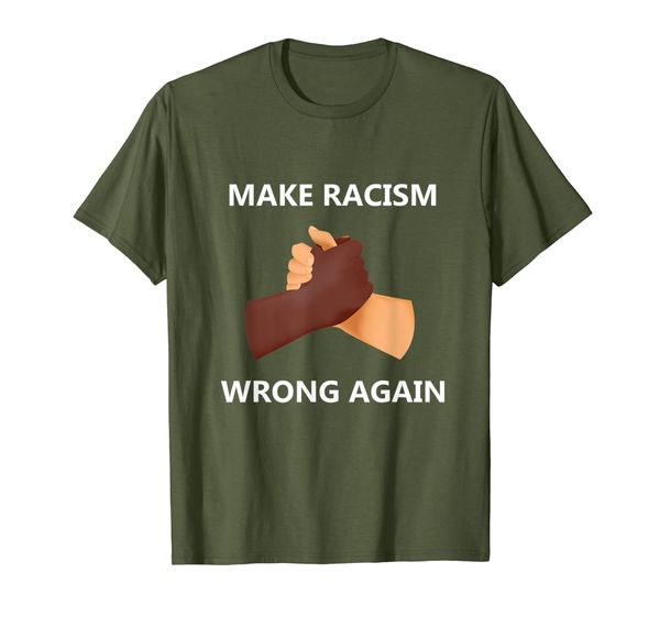 

Make Racism Wrong Again T-Shirt, Mainly pictures