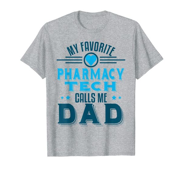 

my favorite pharmacy tech calls dad fathers day technician t-shirt, White;black