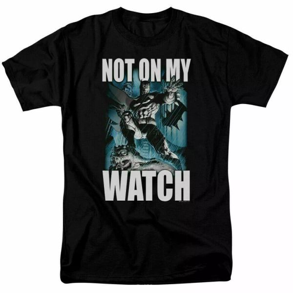 

Batman Not On My Watch T Shirt Licensed Comic Book Tee Black, White;black