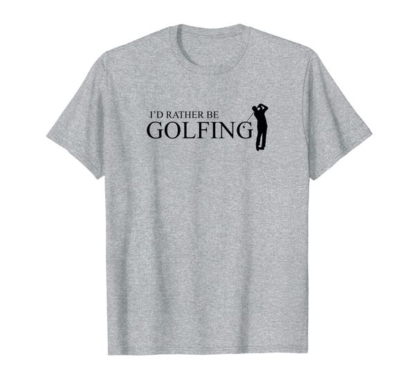 

i'd rather be golfing golf golfer playing driving range fun t-shirt, White;black