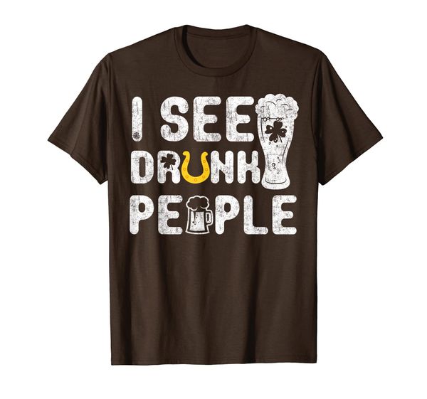 

i see drunk people great st patrick's day gift tshirt t-shirt, White;black
