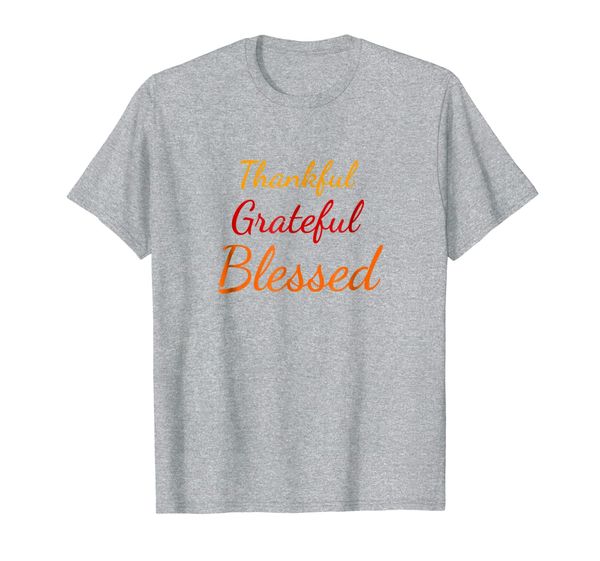 

thankful grateful blessed t-shirts, White;black