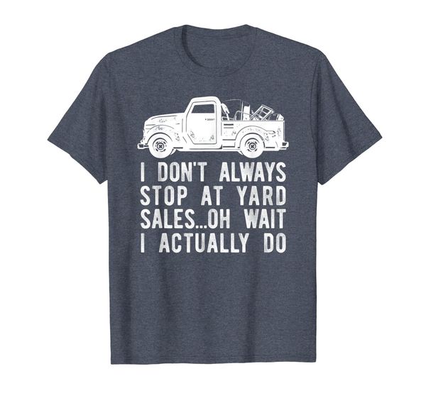 

Yard Sale Junking Shirt, Garage Thrifting Junker Tee Gift, Mainly pictures