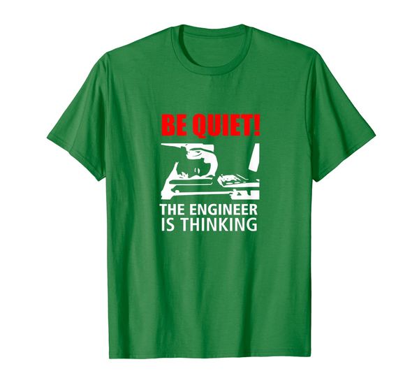 

be quiet, the engineer is thinking now t-shirt, White;black