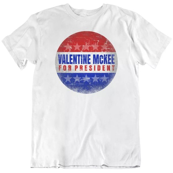 

valentine mckee for president parody usa tremors movie t shirt, White;black