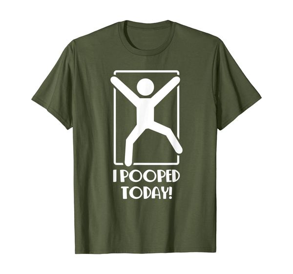 

I Pooped Today - Funny Fart Jokes T-Shirt, Mainly pictures