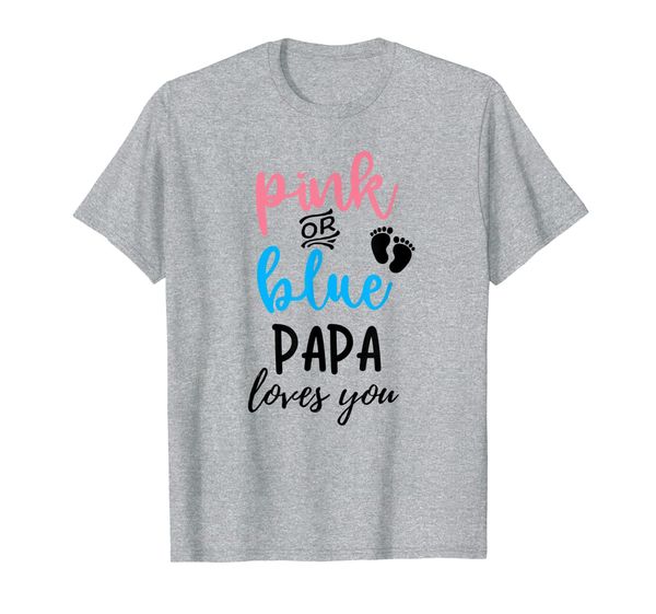 

Pink or blue Papa loves you baby gender reveal T-Shirt, Mainly pictures