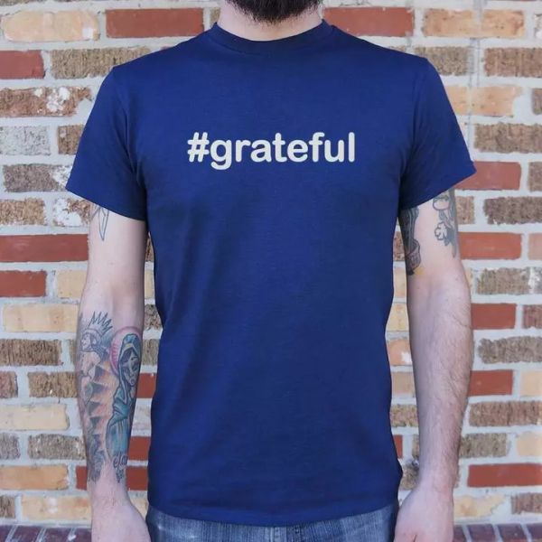 

hashtag grateful t-shirt | mens short sleeve graphic t-shirt, White;black