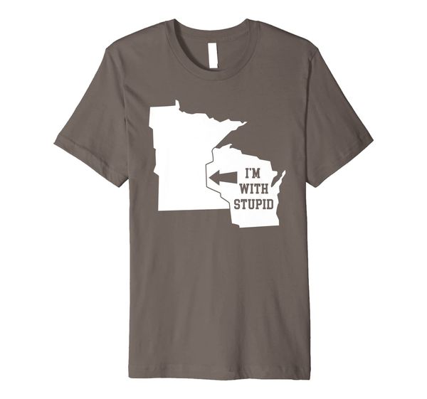 

Funny I'm With Stupid Minnesota Arrow From Wisconsin Premium T-Shirt, Mainly pictures