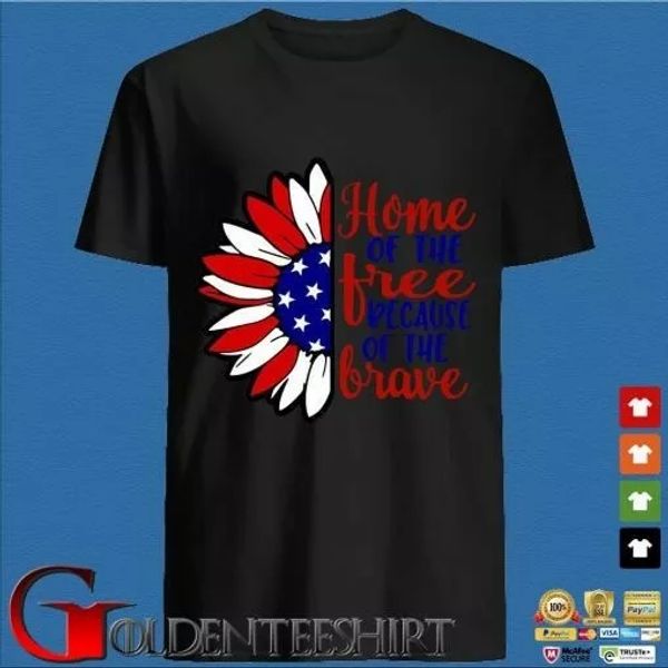 

Sunflower America home of the free because of the brave T-shirt, White;black