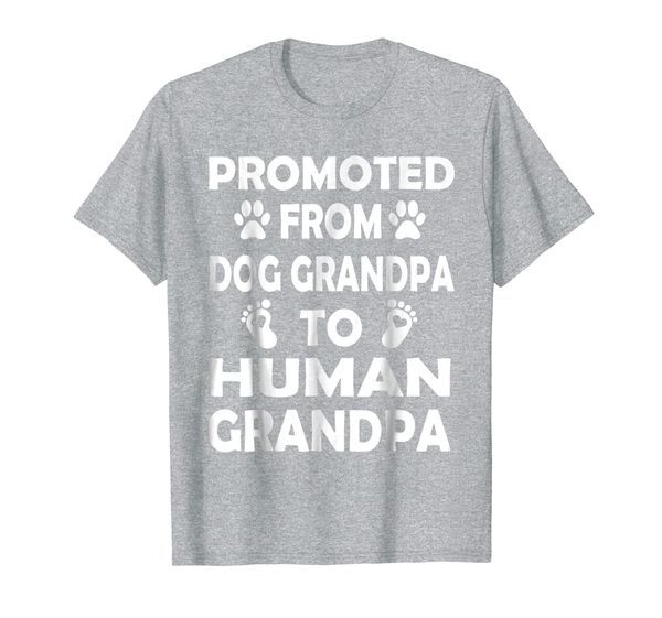 

promoted from dog grandpa to human grandpa t-shirt, White;black