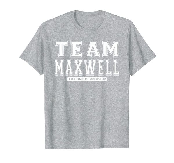 

Team MAXWELL Family Surname Reunion Crew Member Gift T-Shirt, Mainly pictures