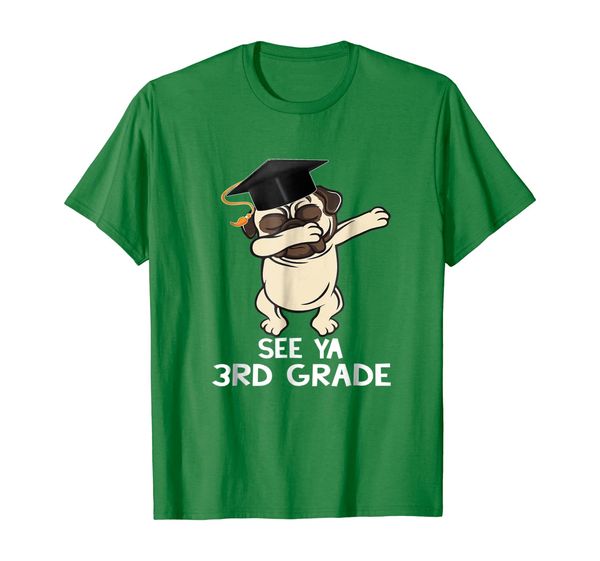 

pug dabbing see ya 3rd grade graduate class of 2018 tshirt, White;black