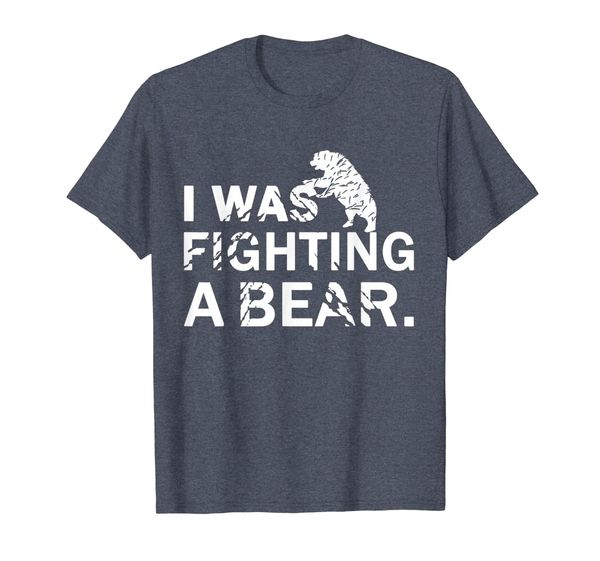 

I was Fighting A Bear Get Well Soon Funny Shirt For Men, Mainly pictures