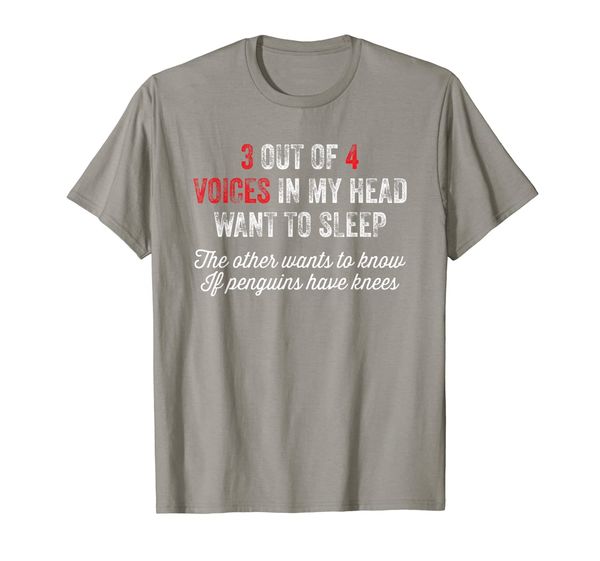 

3 out of 4 voices in my head tshirt, White;black