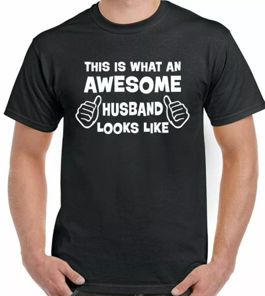 

husband t-shirt mens funny valentines day this is what an awesome looks like, White;black