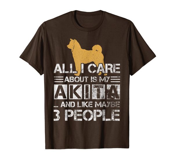 

I Love My Akita Inu And Like Maybe 3 People Funny Dog Lover T-Shirt, Mainly pictures
