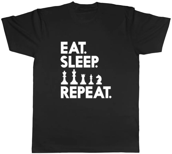 

eat sleep chess repeat mens womens ladies t-shirt, White;black