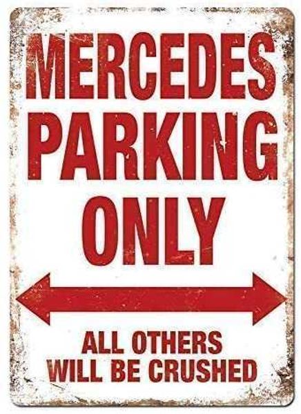 

mercedes parking only metal tin sign plaque 8x12 inches wall decor