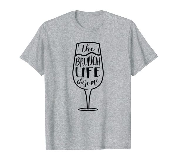 

the brunch life chose me t shirt for men women cute drinking, White;black