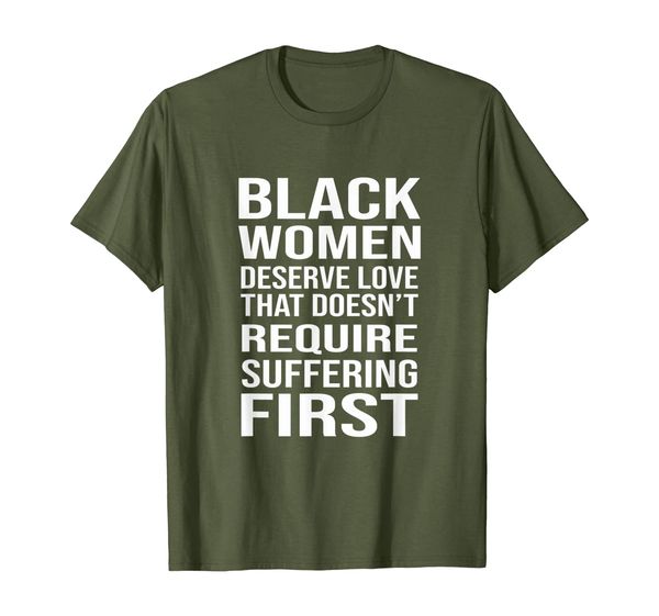 

black women deserve love tee shirt gift for men, women, White;black