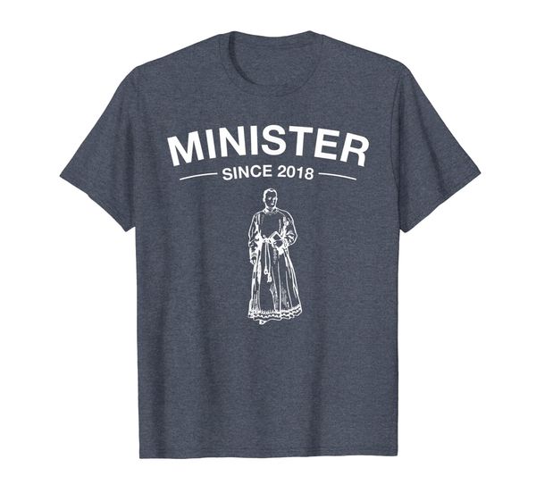 

minister since 2018 funny ordained minister t-shirt, White;black