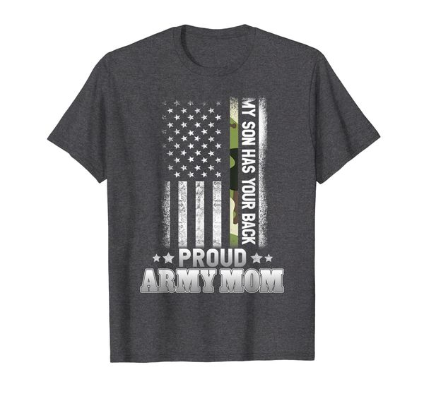 

my son has your back proud army mom t-shirt, White;black