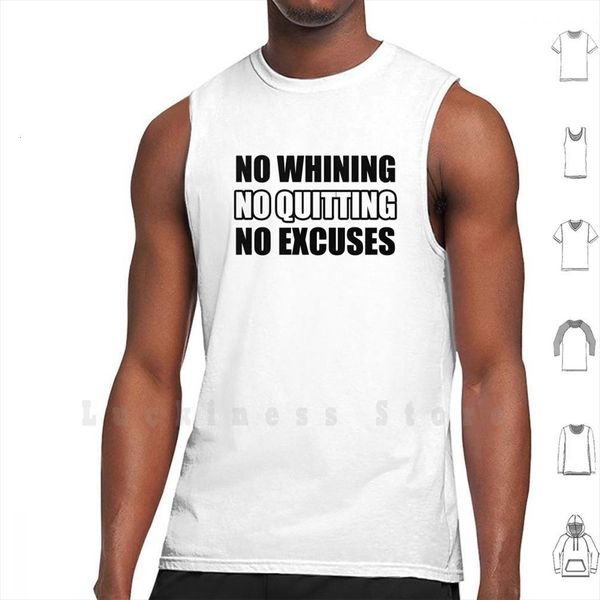 

no whining quitting excuses tank vest sleeveless gym fitness sport sports quotes quote motivational, White;black