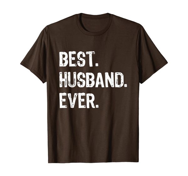 

husband ever gift funny cool t-shirt t-shirt, White;black