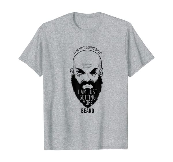 

mens bald head t-shirt - i am not going bald, i am getting beard, White;black