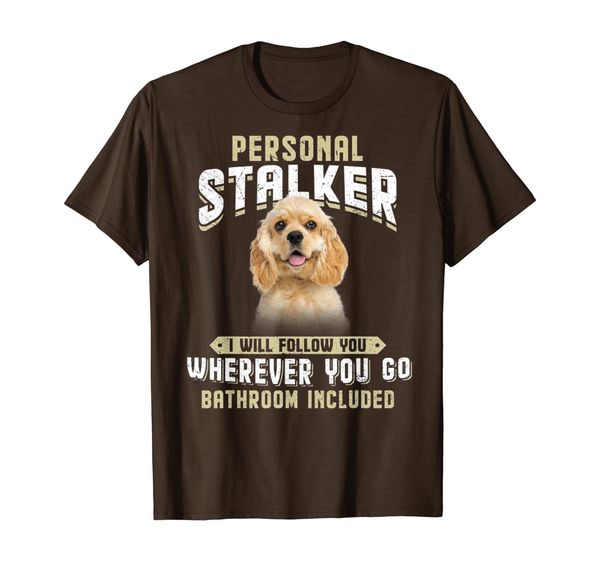 

american cocker spaniel personal stalker i will follow you, White;black
