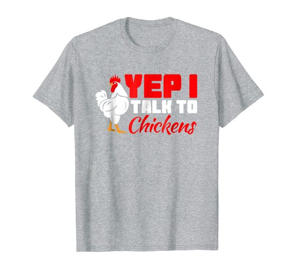 

yep i talk to chickens shirt funny farmers chicken gift, White;black