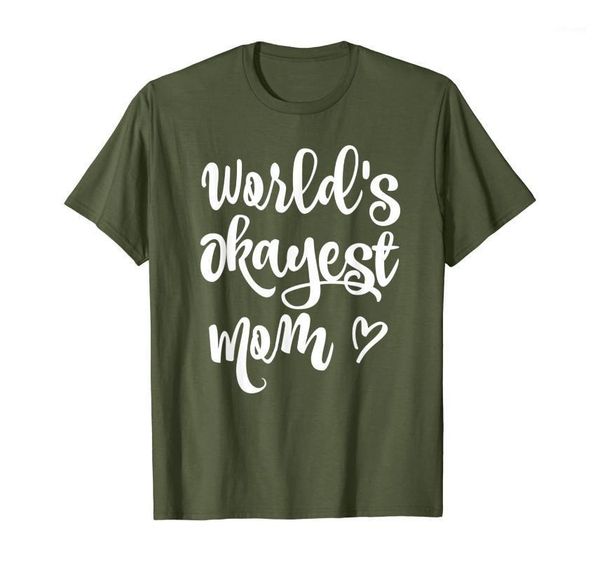 

men's t-shirts funny world's okayest mom t-shirt sarcastic joke tee, White;black